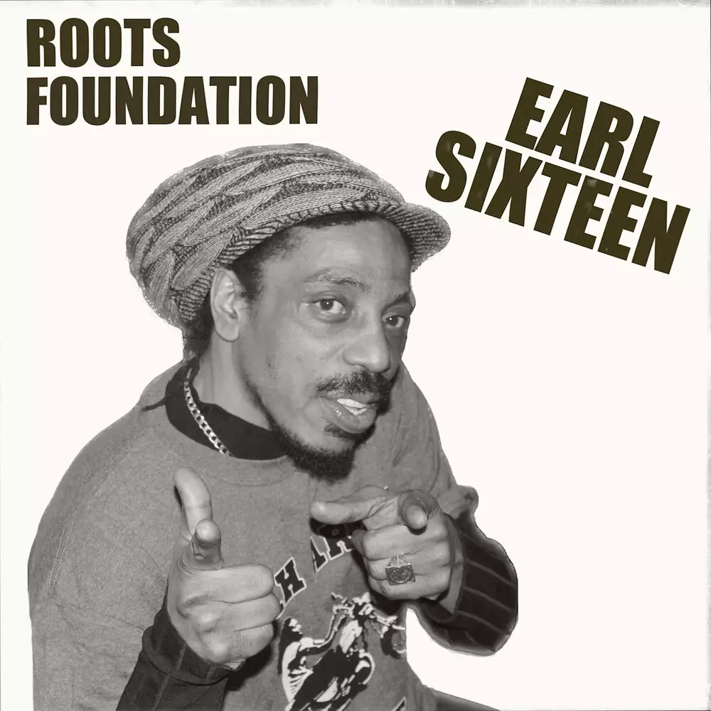 Новый альбом Earl Sixteen - Roots Foundation