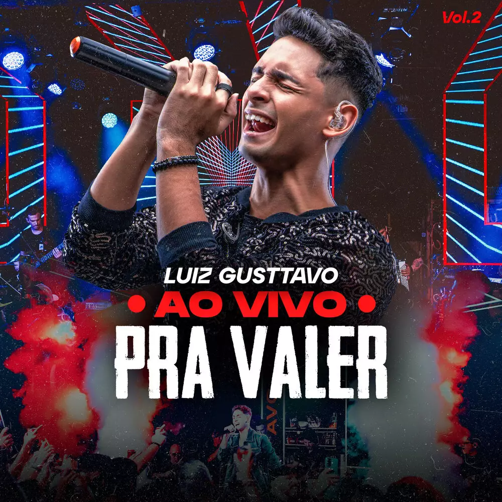 Новый альбом Luiz Gusttavo - Ao Vivo Pra Valer, Vol. 2