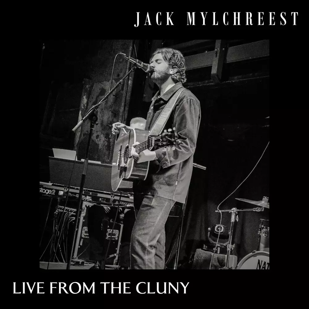 Новый альбом Jack Mylchreest - Live from the Cluny