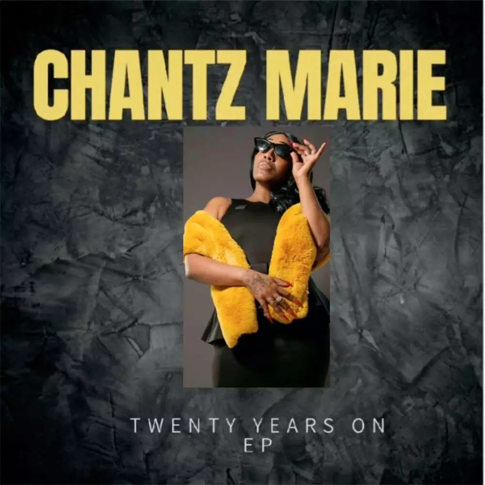 Новый альбом Chantz Marie - 20 Years On