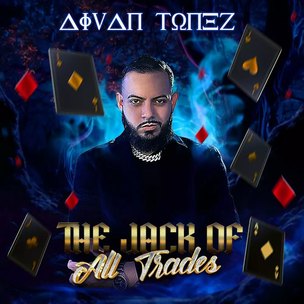 Новый альбом Aivan Tonez - The Jack Of All Trades