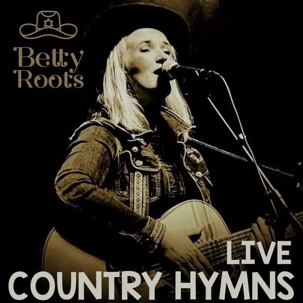 Новый альбом Betty Roots - Country Hymns