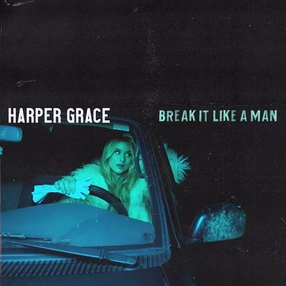 Новый альбом Harper Grace - Break It Like A Man