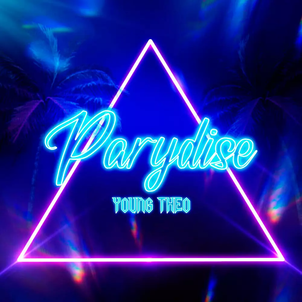 Новый альбом Young Theo - Parydise