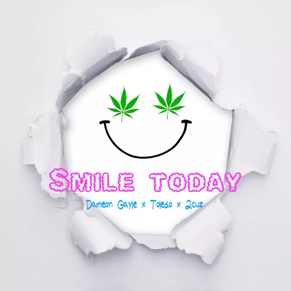 Новый альбом Dameon Gayle, Toledo, 2Cuz - Smile Today