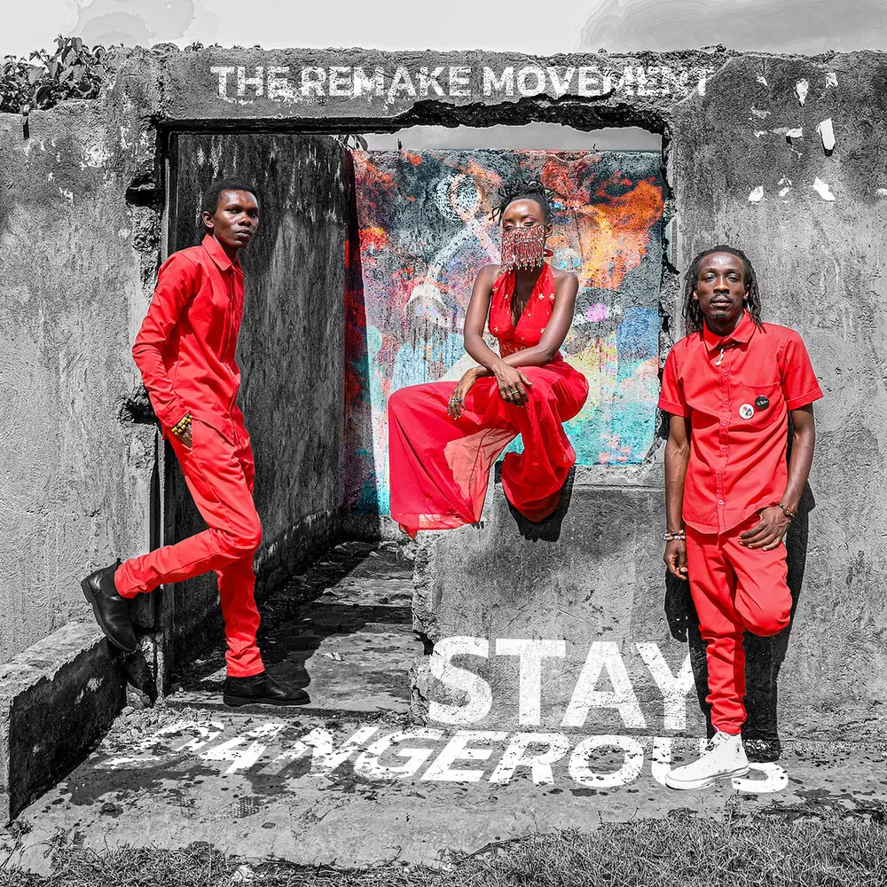 Новый альбом The Remake Movement - Stay Dangerous