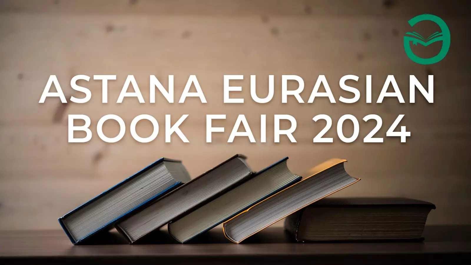 ASTANA EURASIAN BOOK FAIR 2024: мост между культурами и знаниями