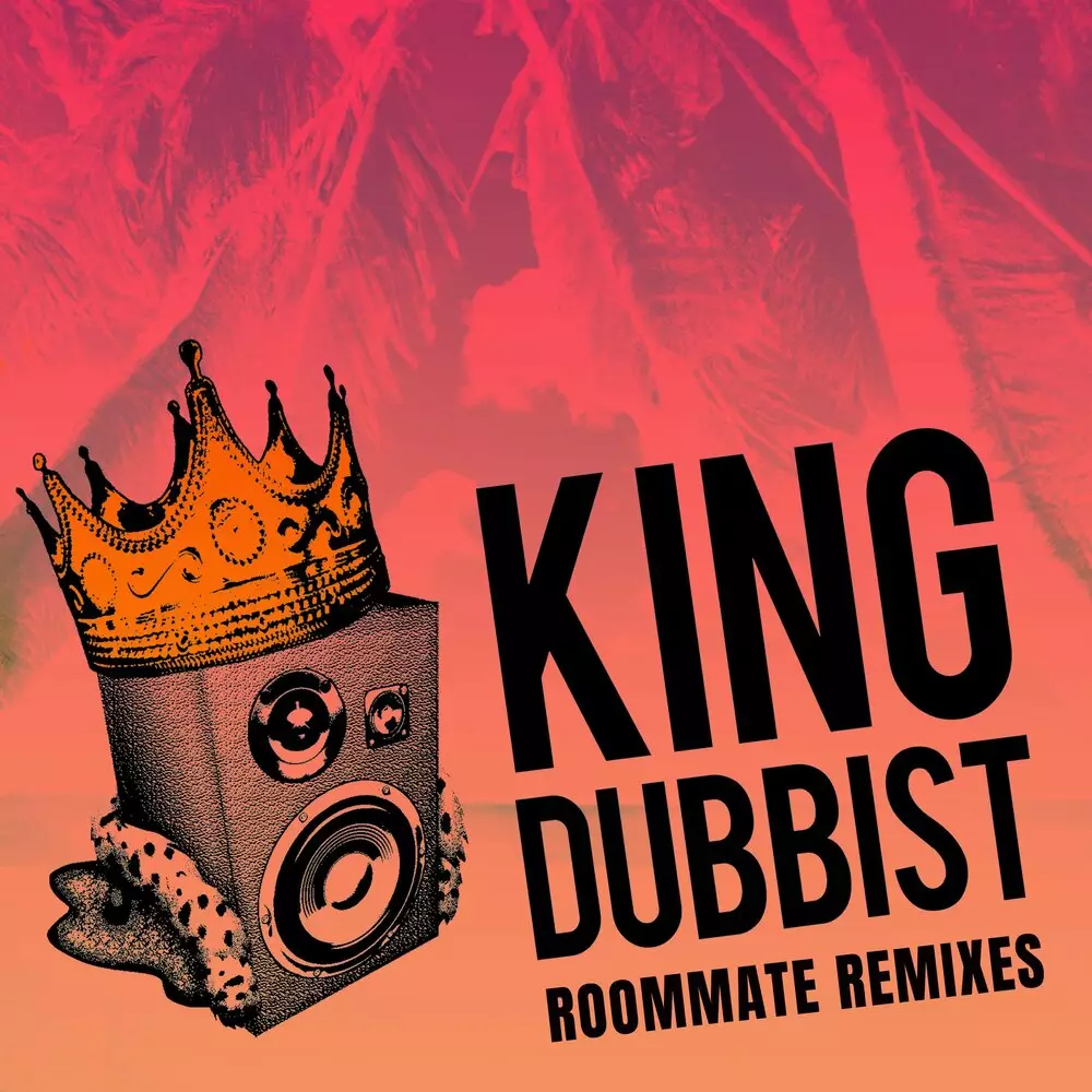 Новый альбом Roommate - King Dubbist Remixes