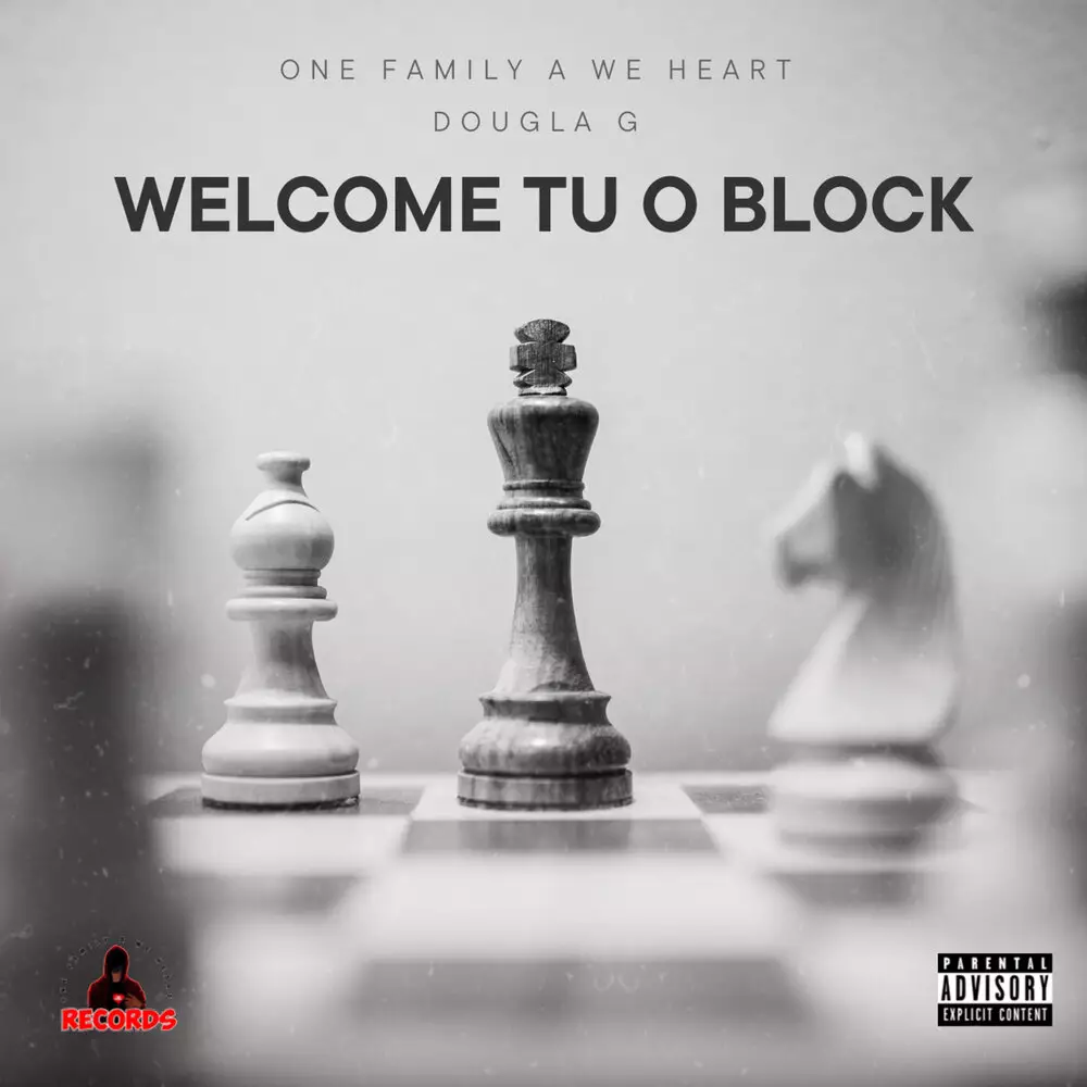 Новый альбом One Family A We Heart, Dougla G - Welcome Tu O Block