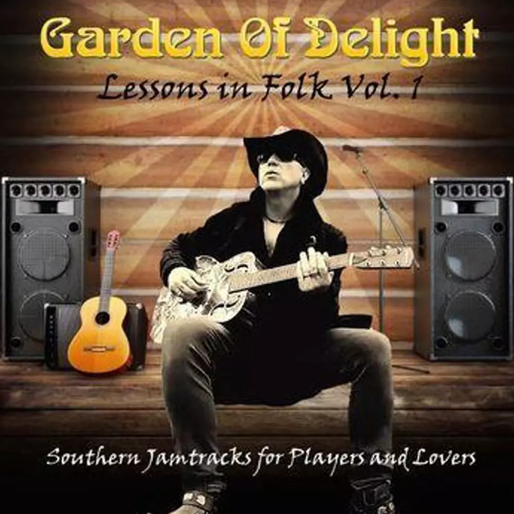 Новый альбом Garden of Delight - Lessons in Folk , Vol. 1: Southern Jamtracks for Players and Lovers