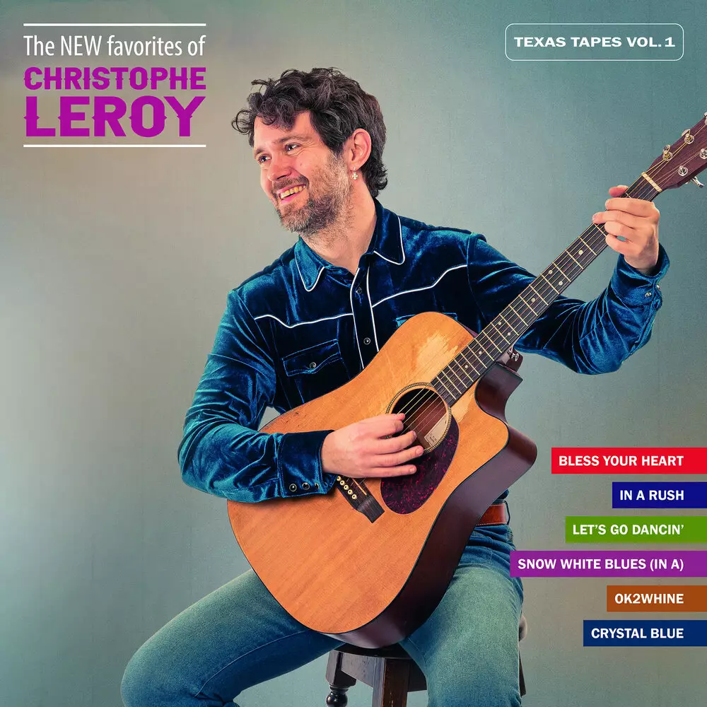Новый альбом Christophe Leroy - Texas Tapes, Vol. 1 (The New Favorites)