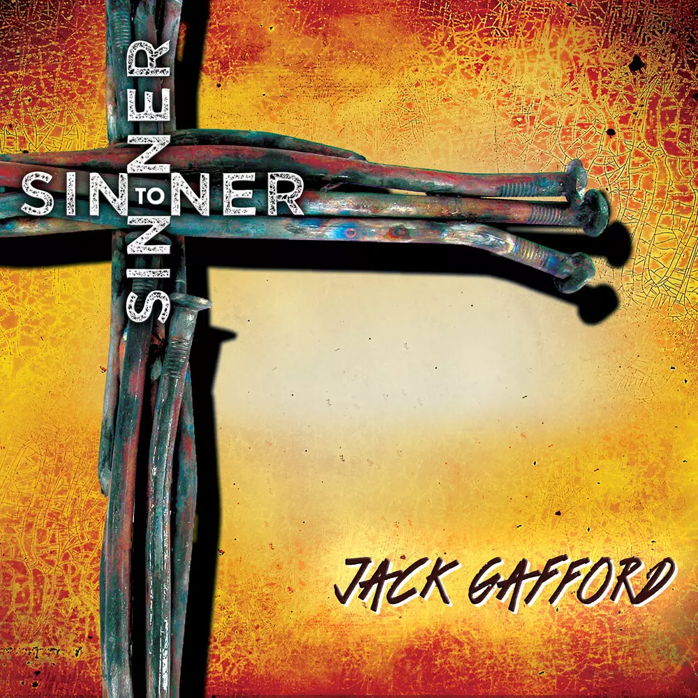 Новый альбом Jack Gafford - Sinner to Sinner