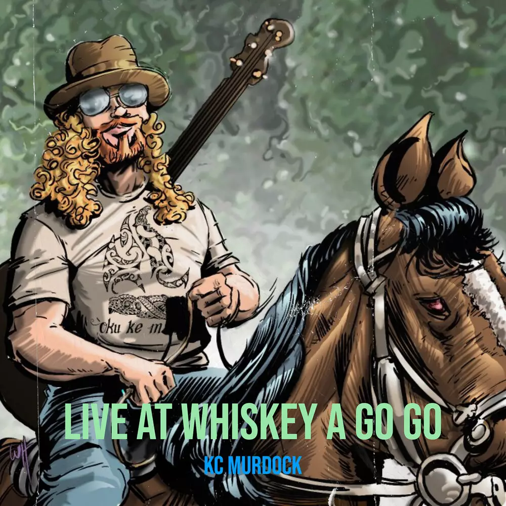 Новый альбом KC Murdock - Live at Whiskey a Go Go