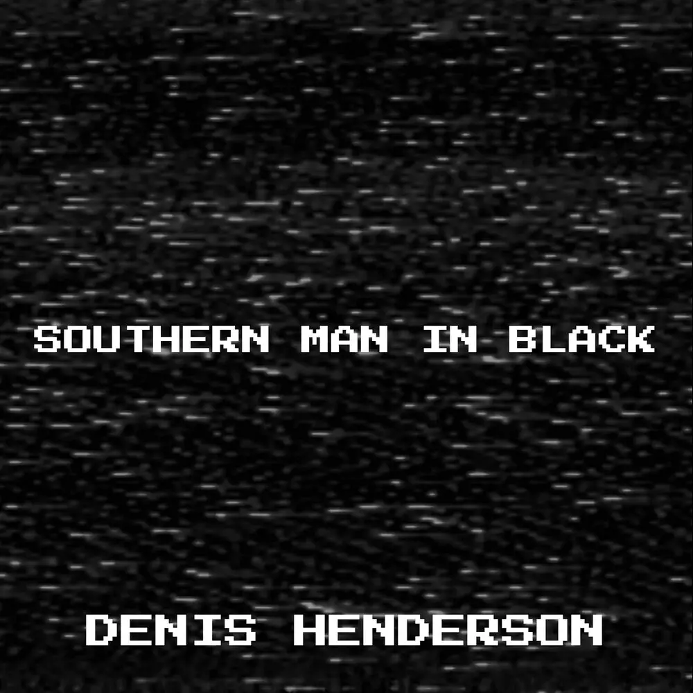 Новый альбом Denis Henderson - Southern Man in Black