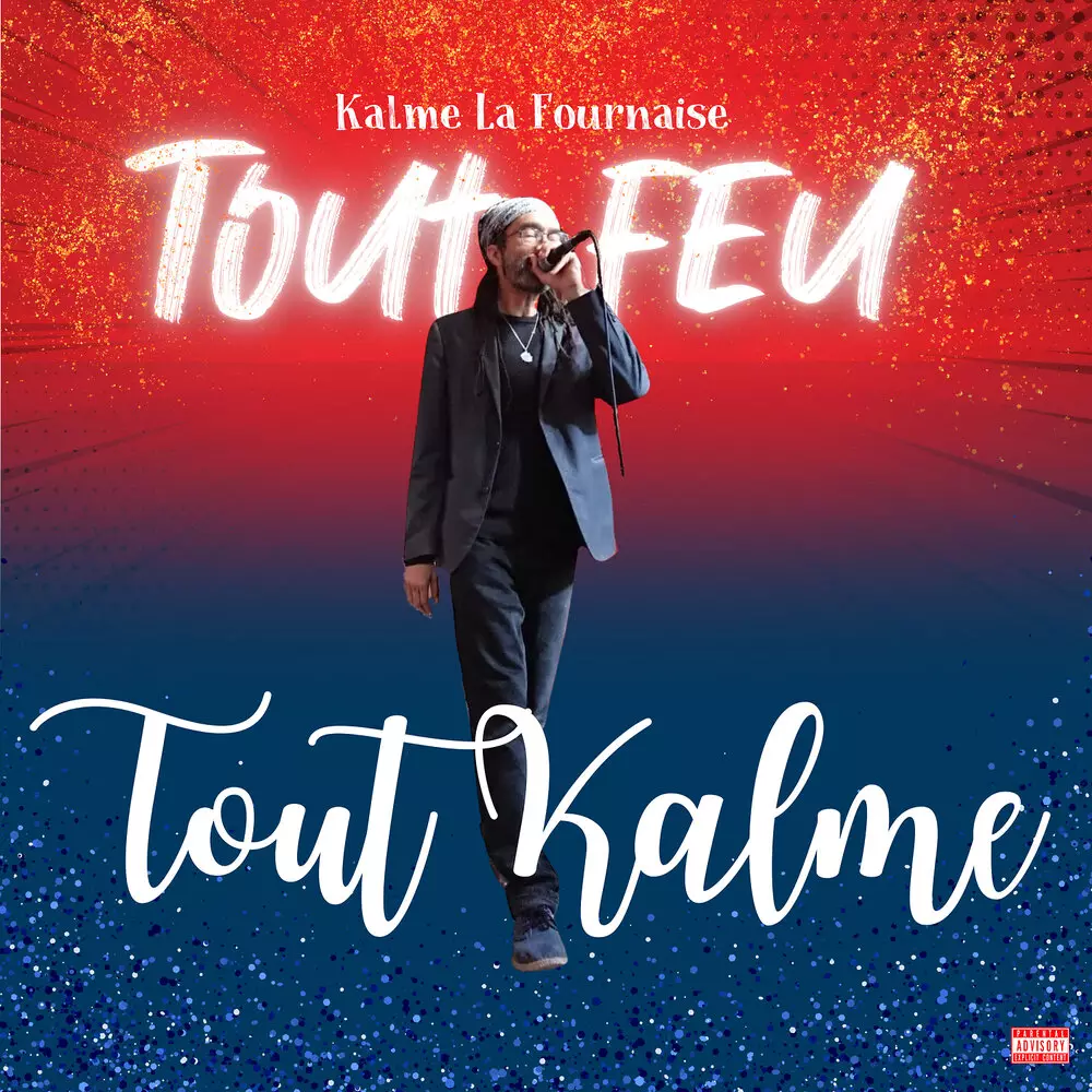 Новый альбом KALME LA FOURNAISE - TOUT FEU TOUT KALME