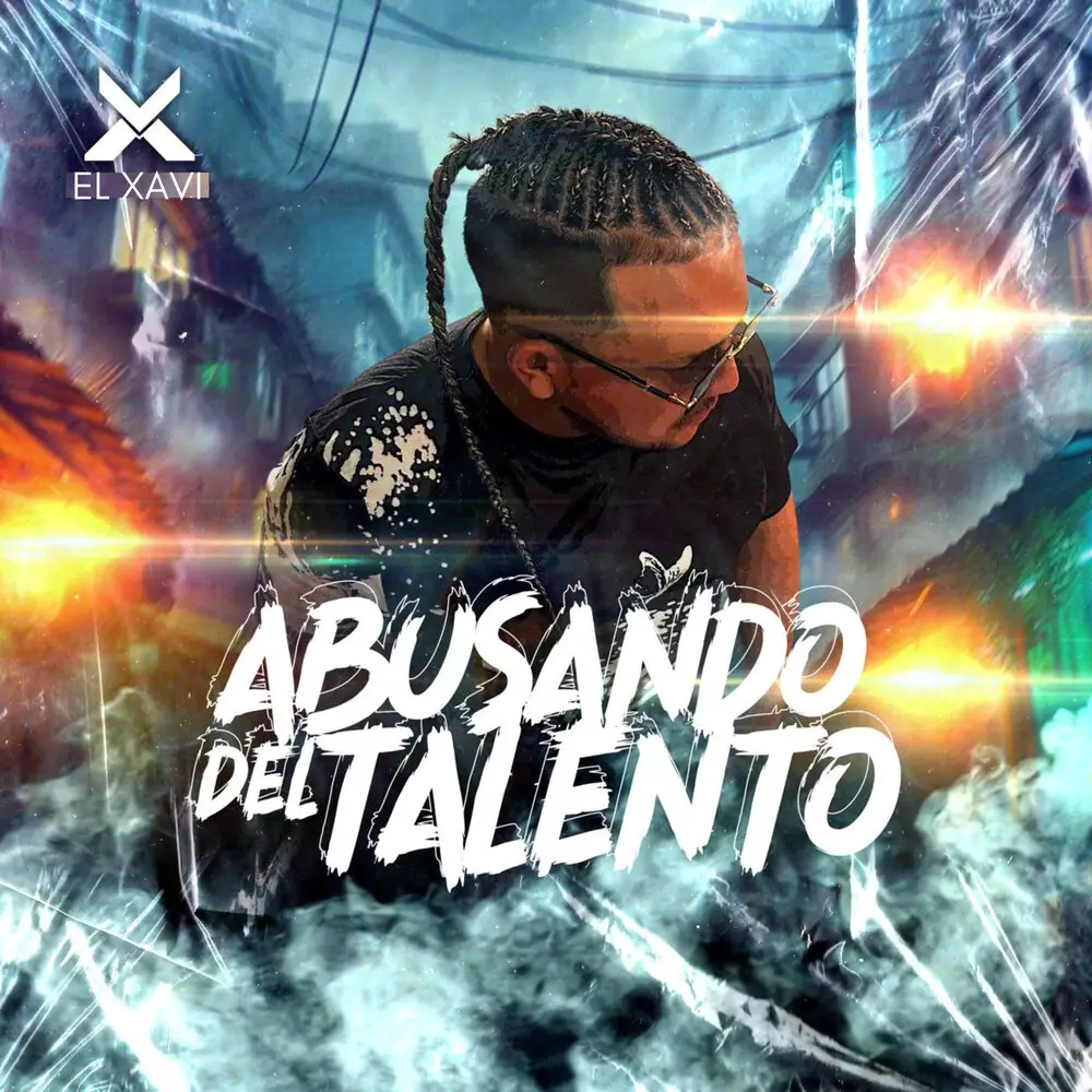 Новый альбом El Xavi - Abusando del Talento