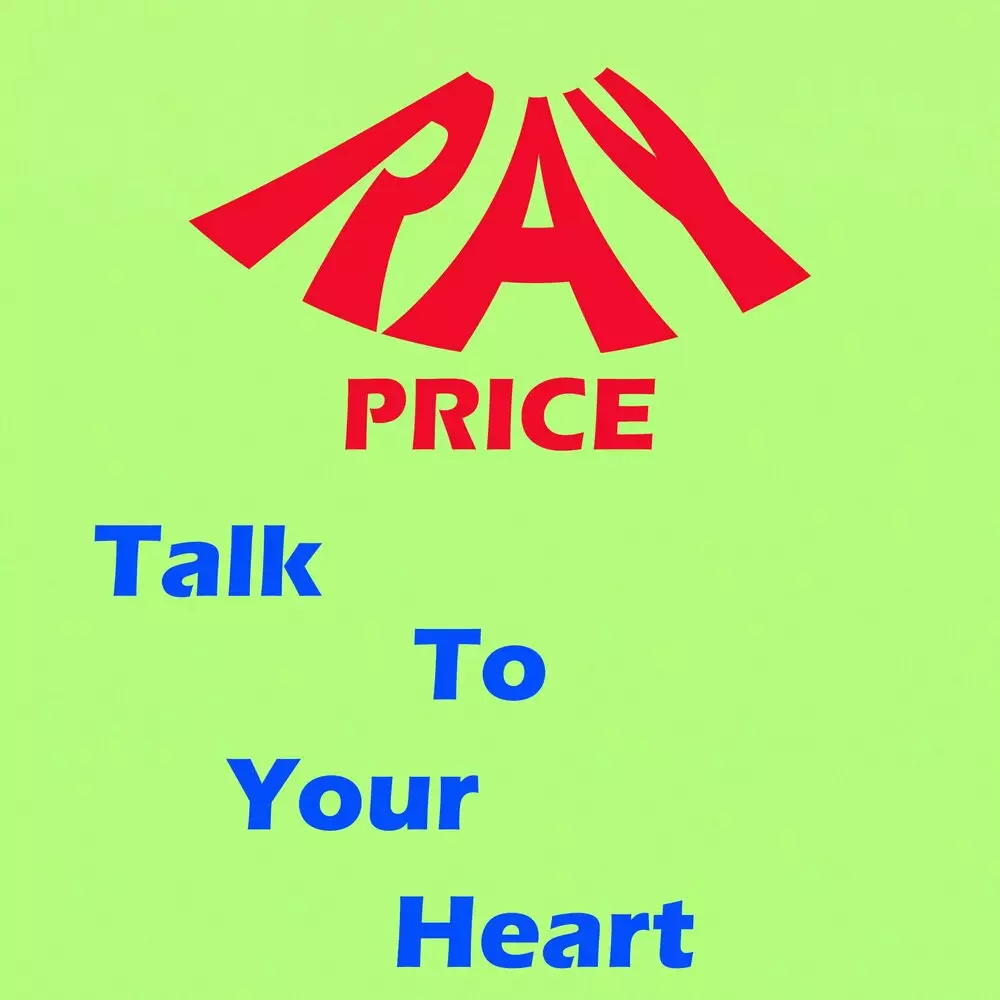Новый альбом Ray Price - Talk to Your Heart
