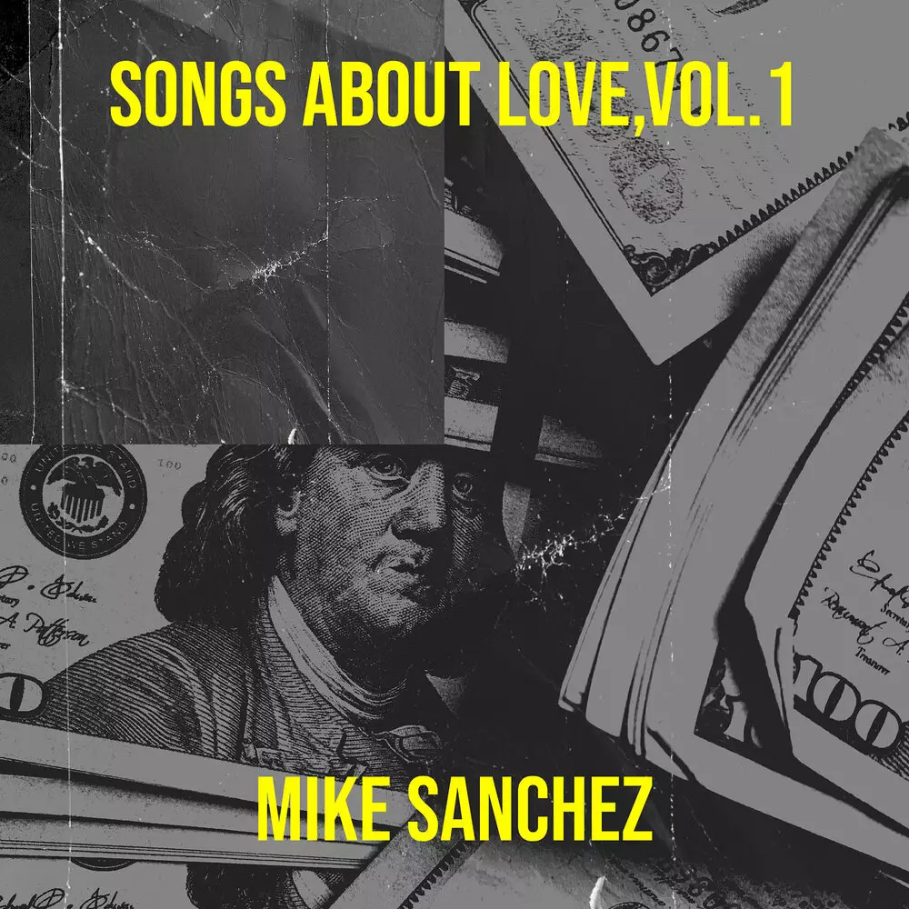 Новый альбом Mike Sanchez - Songs About Love, Vol. 1