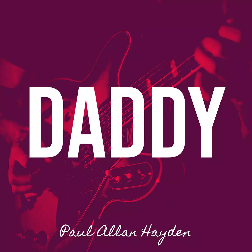 Новый альбом Paul Allan Hayden - Daddy