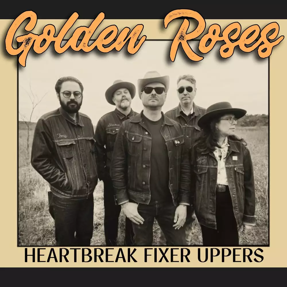 Новый альбом The Golden Roses - Heartbreak Fixer Uppers