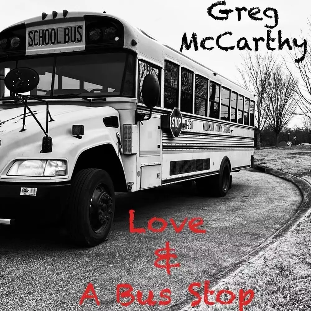 Новый альбом Greg McCarthy - Love &#38; a Bus Stop