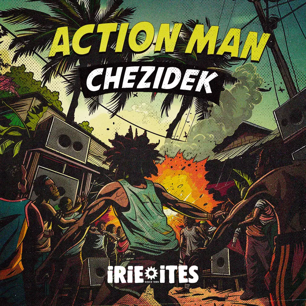 Новый альбом Chezidek, Irie Ites - Action Man