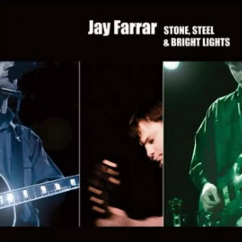 Новый альбом Jay Farrar - Stone, Steel &#38; Bright Lights