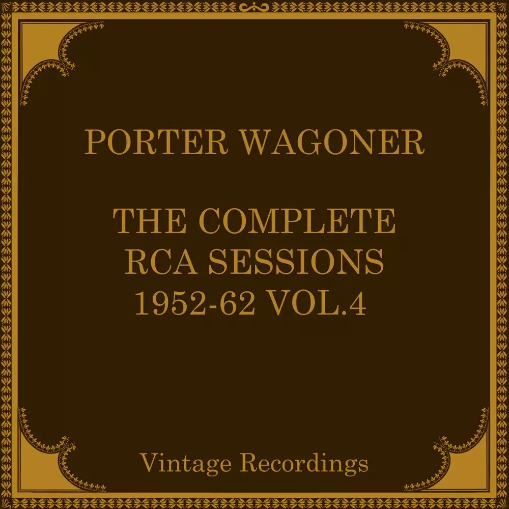 Новый альбом Porter Wagoner - The Complete RCA Sessions 1952-62, Vol. 4