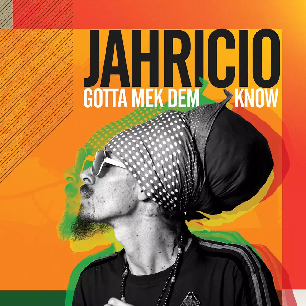 Новый альбом Jahricio - Gotta Mek Dem Know