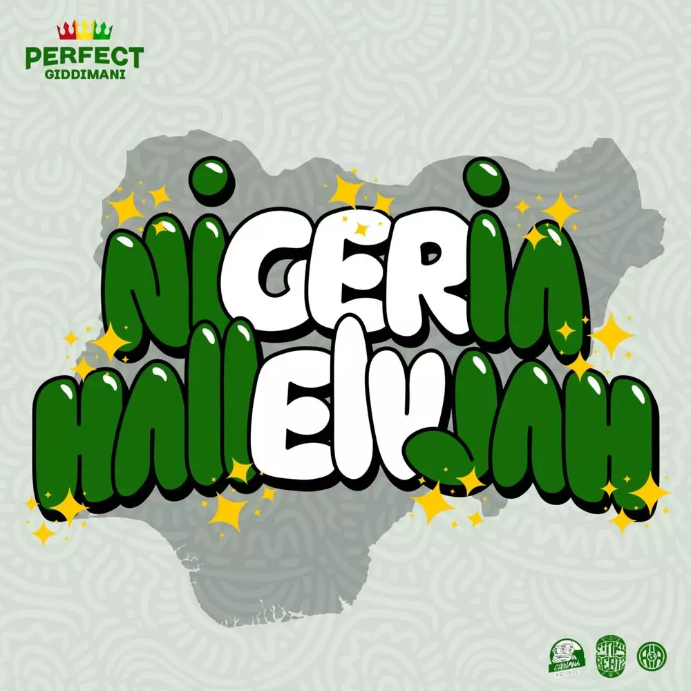 Новый альбом Perfect Giddimani, Sinky Beatz - Nigeria Hallelujah