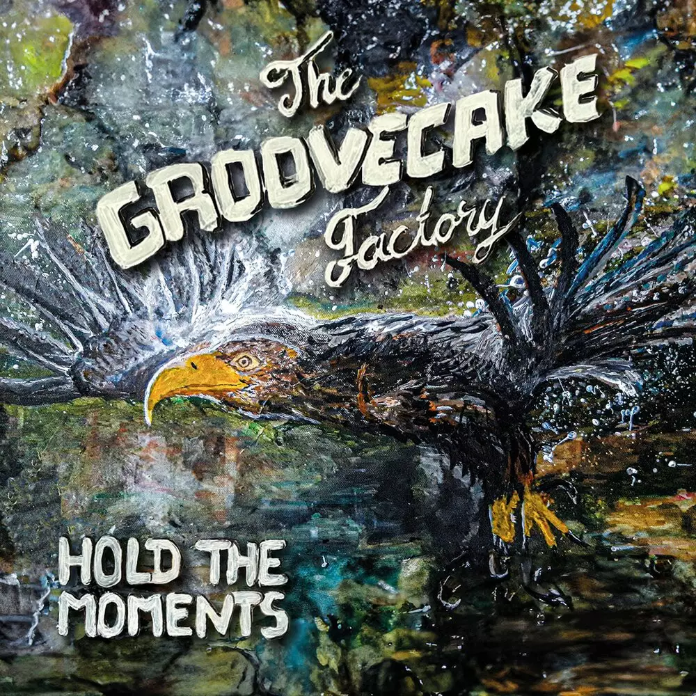 Новый альбом The Groovecake Factory - Hold the Moments