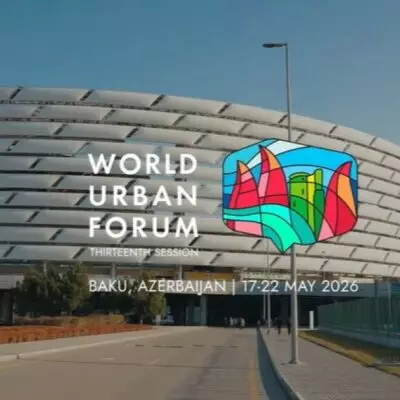 Всемирный форум городов пройдет с 17 по 22 мая в Баку под девизом «Жилье для всех»