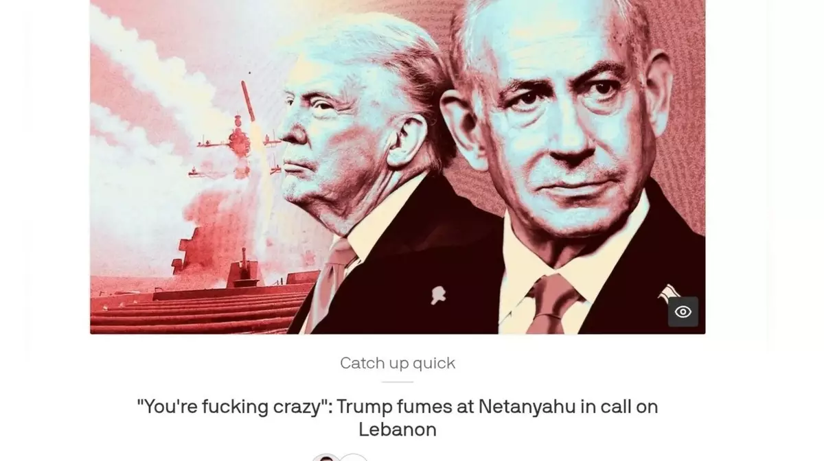 "Ты, чёрт возьми, сумасшедший": Трамп сорвался на Нетаньяху из‑за ударов по Бейруту