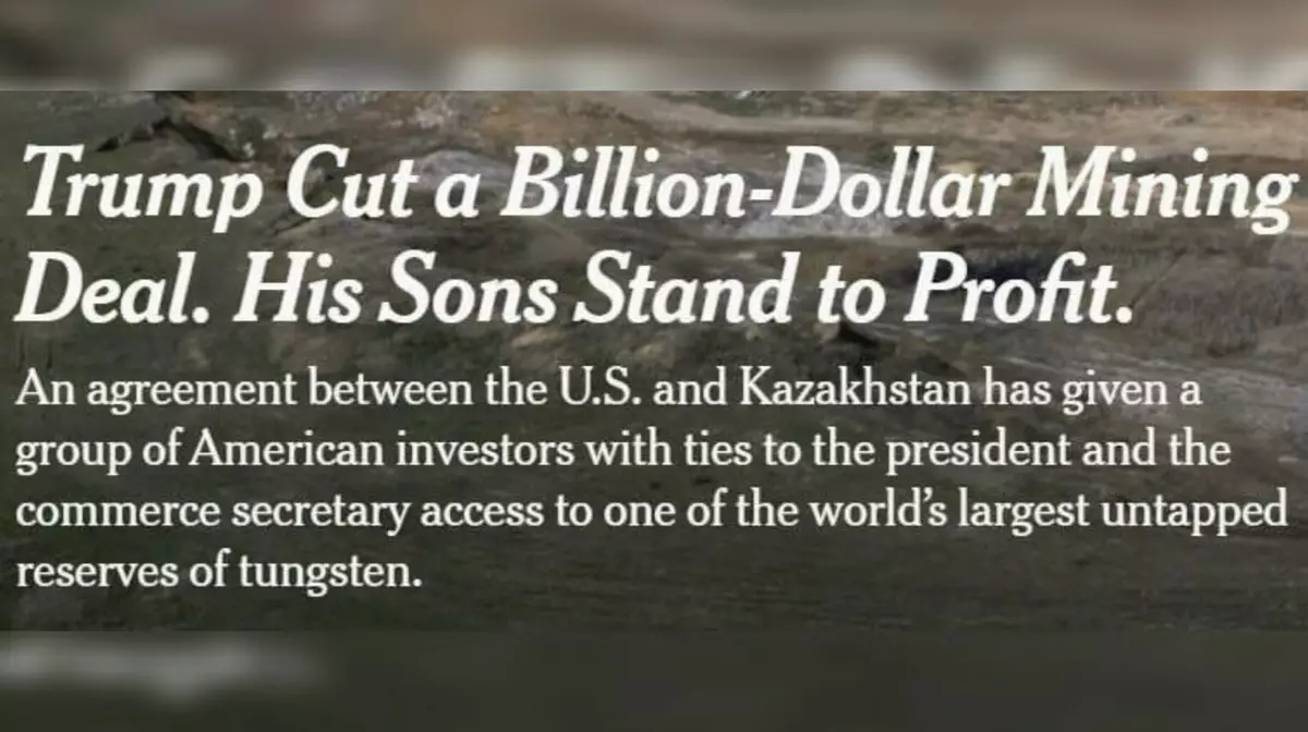 Миллиарды, вольфрам и семья Трампа: NYT раскрыла детали сделки с Казахстаном